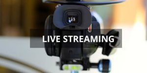 Live Streaming